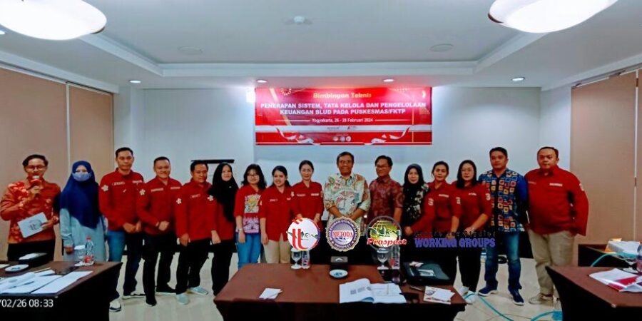 Bimtek Penerapan Sistem, Tata Kelola & Pengelolaan Keuangan BLUD Puskesmas, Yogyakarta 26 s.d 29 Februari 2024